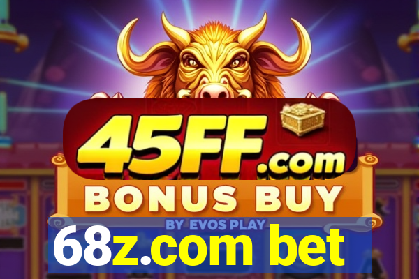 68z.com bet